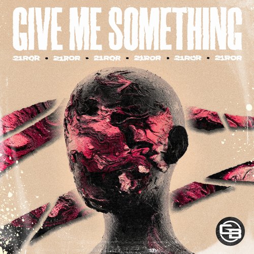 21RoR - Give Me Something [GB155]